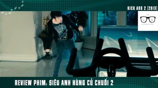 (P3) Siêu ANh Hùng Củ CHuối KHùng Bựa Nhất Nước Mỹ #ReviewPhim