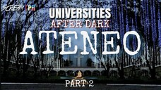 UNIVERSITIES AFTER DARK: ATENEO DE MANILA UNIVERSITY 2