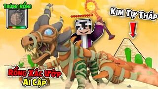 MINECRAFT SIÊU BÍ KÍP LUYỆN RỒNG - TẬP 25 | ĐI VÀO LĂNG MỘ RỒNG XÁC ƯỚP VÀ KHÁM PHÁ THẾ GIỚI HẮC ÁM