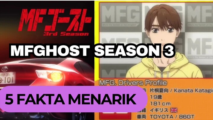 5 fakta menarik tentang anime mfghost season 3,penerus takumi initial D