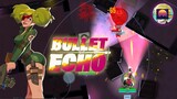 BULLET ECHO - Let's Play! 13 Minutes Gameplay