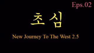 [Variety Show Sub Indo] New Journey To The West 2.5 Ep 2