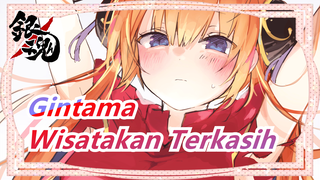 Gintama|[Menyembuhkan]Wisatakan Terkasih/Selalu Bersama Kita/Peringatan Penyelesaian