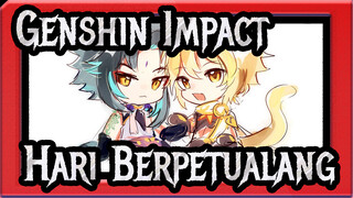 Genshin Impact|【AMV Gambaran Sendiri/Xiao&Aether】Hari Berpetualang