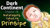 Dark Continent Chapter 19 - Natatagong lakas ng Prinsipe  / Hunter X Hunter / Tagalog Anime Dubbed