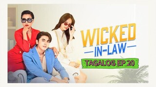 Wicked In Law Ep 20 Tagalog