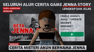 SELURUH ALUR CERITA GAME JENNA STORY ROBLOX !!! - Roblox Indonesia