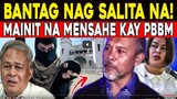 KAKAPASOK LANG SAWAKAS TAGUMPAY BANTAG NAG SALITA NA! MAY MENSAHE KAY PBBM REACTION VIDEO