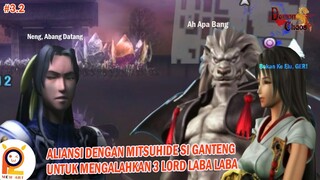 #3.2 AKhirnya Bertemu Sahabat Lama Mitsuhide Akechi Demi Mengalahkan 3 Siluman Raja Laba Laba Firaun