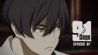 91 Days Episode 07 Sub Indo