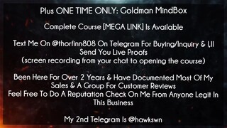 Plus ONE TIME ONLY: Goldman MindBox Course download