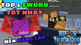 Roblox-Top 5 Sword Tốt Nhất Nên Nâng Cấp Trong Blox Fruit Update 17.3