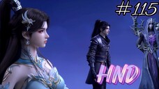 BTTH || S06 || EP 115 || AI HINDI DUBBED || XUNER 'S ENTRY || DEVIL STATUS HOUSE ||