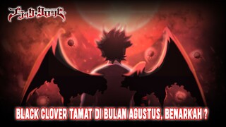 MANGA BLACK CLOVER TAMAT DI BULAN AGUSTUS❗CHAPTER 373 ADALAH CHAPTER TERAKHIR, BENARKAH❓