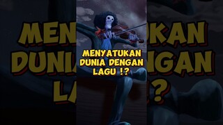 Spesial Ultah Brook ❗ Menyatukan Dunia dengan Lagu ⁉️ | One Piece #shorts