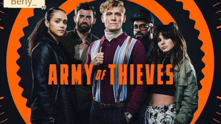 Army of Thieves (2021) | Sub Indo