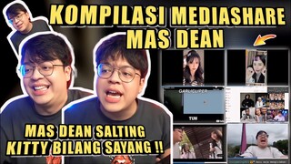 MAS DEAN Salting KITTY Bilang Sayang❗Kompilasi Mediashare MAS DEAN