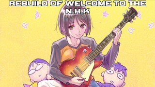 Official Welcome to the NHK Sequel Review - Rebuild of Welcome to the NHK