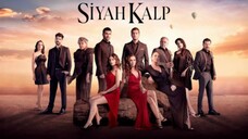 Siyah Kalp – Episode 8 (English Subtitle)