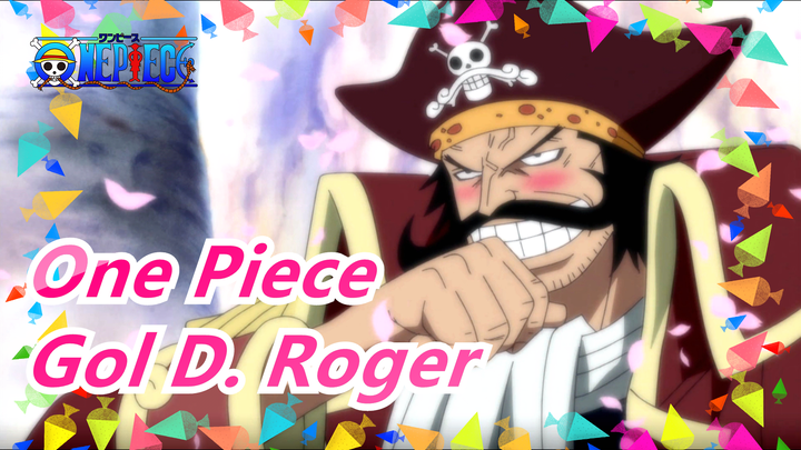 [One Piece] Gol D. Roger, YangHidupnyaBegituIndah & YangBersumpahTukMenjungkirbalikkanDunia!