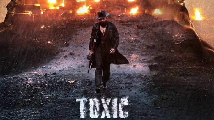 Toxic_2026_new_complete_movie_in_hindi_starring_Rocking_Star_Yash,Kiara_Advani_and_Nayanthara.