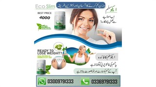 Eco Slim Capsule in Pakistan | 03009791333 islamabad