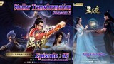 Eps 03 S3 | Stellar Transformation "Xing Chen Bian" Season 3