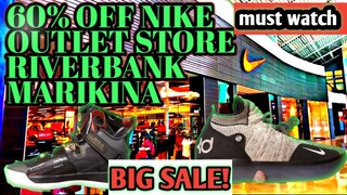 60% OFF NIKE OUTLET STORE RIVERBANK MARIKINA