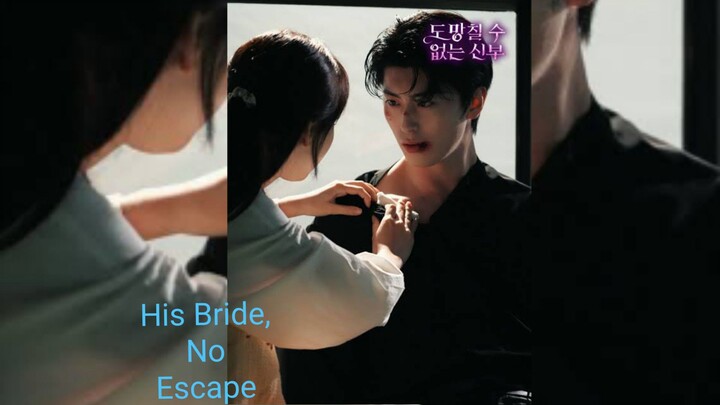 His Bride, No Escape K-Short Drama