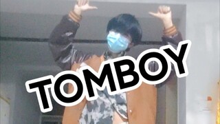 17岁男生翻跳(G)I-DLE TOMBOY / 一个很晚的翻跳，女娃我的爱