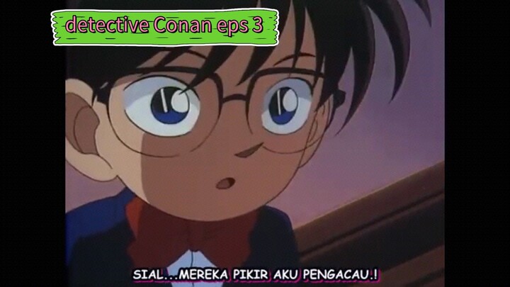 detective Conan eps 3 sub indo