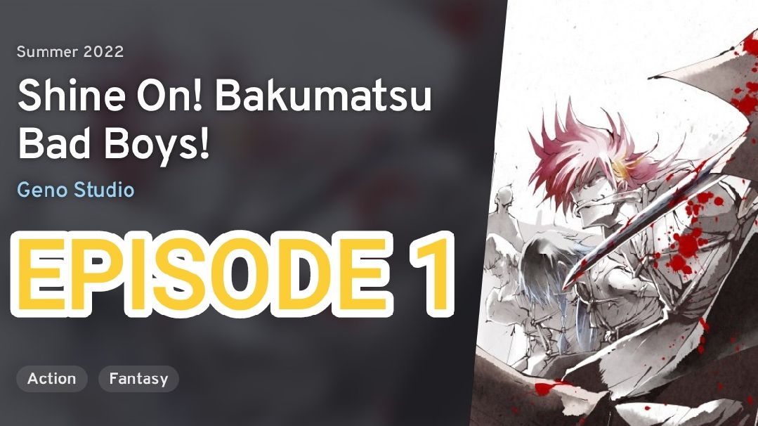 Shine On! Bakumatsu Bad Boys! Episode 1 [1080p] [Eng Sub]