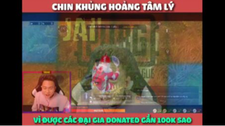 Chin khủng hoảng tâm lý vì được đại gia donate gần 100k sao