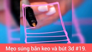 Mẹo súng bắn keo và bút 3d p19
