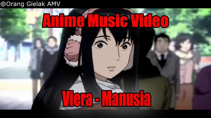 AMV Viera - Manusia