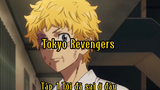 Tokyo Revengers _Tập 1 Tôi đã sai ở đâu ?