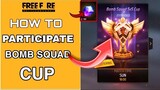 HOW TO PARTICIPATE IN FREEFIRE BOMB SQUAD 5V5 CUP ||TOURNAMENT FULL DETAIL |TOURNAMENT JOIN KAISE