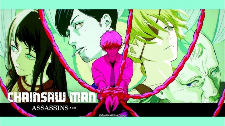 CHAINSAW MAN : Assasins Arc