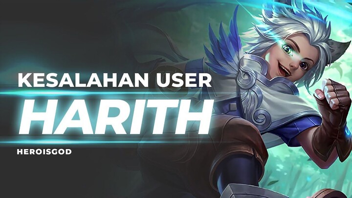 KESALAHAN USER HARITH  BREAKDOWN Mobile Legends Indonesia