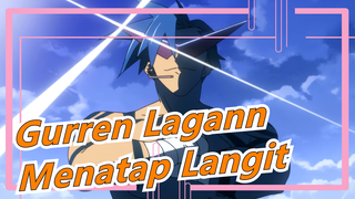 Tengen Toppa Gurren Lagann | Sejak Itu Borku Selalu Menatap Langit