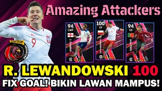 ADA LEWANDOWSKI RATING 100 DI EVENT AMAZING ATTACKERS !! ASAL TENDANG AUTO FIX GOAL! MANTAP! BANTAI!