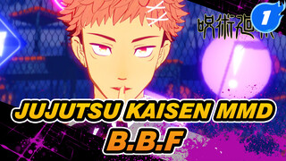 [Jujutsu Kaisen MMD] B.B.F (❤ March 20 Yuji Itadori Birthday Celebration Collab ❤)_1