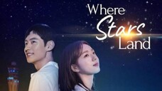 Where Stars Land Episode 6 [Tagalog Dub]