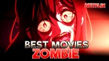 TOP 13 BEST ZOMBIE MOVIES ON NETFLIX YOU NEED TO WATCH 🔥🎬