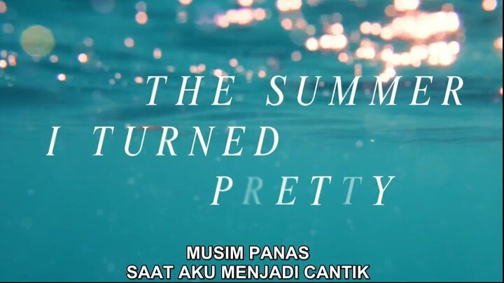The Summer I Turned Pretty S1 Episode 5 Sub Indo