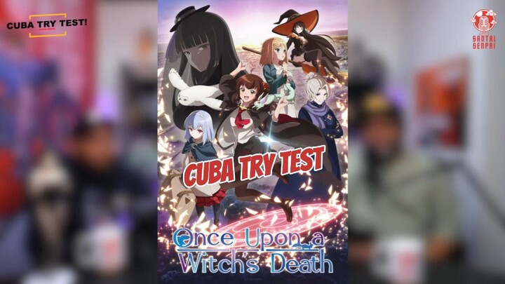 Cuba Try Test Once Upon a Witch's Death