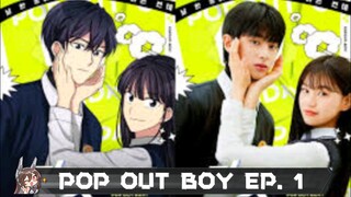 POP OUT BOY EP. 1 (2020) Eng. Sub. [K_drama]