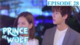 Prince of Wolf Episode 28 Tagalog Dubbed