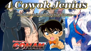 Tokoh cowok jenius selain Shinichi Kudo dalam anime Detective Conan.
