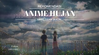 3 Rekomendasi Anime Yang Cocok Ditonton Saat Musim Hujan 🌧️✨